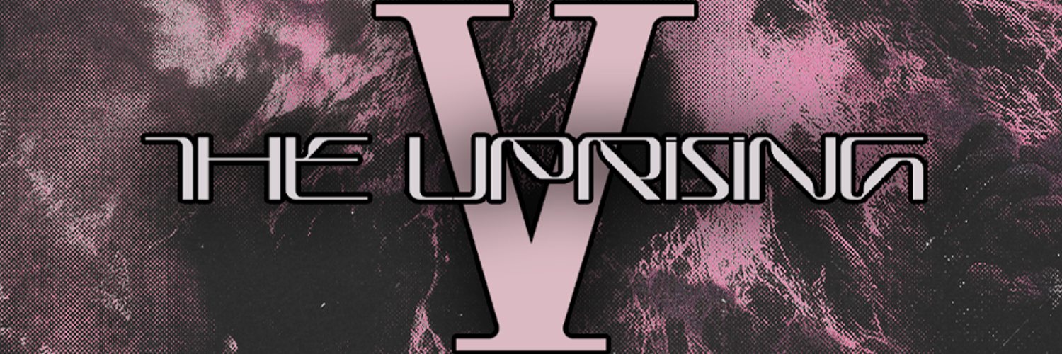 UPRISING V